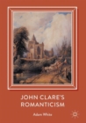 John Clare's Romanticism - eBook