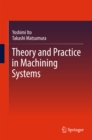 Theory and Practice in Machining Systems - eBook