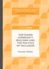 Top-down Community Building and the Politics of Inclusion - eBook