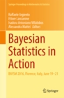 Bayesian Statistics in Action : BAYSM 2016, Florence, Italy, June 19-21 - eBook