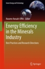 Energy Efficiency in the Minerals Industry : Best Practices and Research Directions - eBook