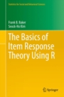 The Basics of Item Response Theory Using R - eBook