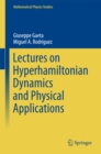 Lectures on Hyperhamiltonian Dynamics and Physical Applications - eBook