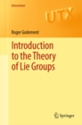 Introduction to the Theory of Lie Groups - eBook