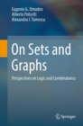 On Sets and Graphs : Perspectives on Logic and Combinatorics - eBook