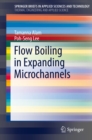 Flow Boiling in Expanding Microchannels - eBook