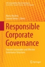 Responsible Corporate Governance : Towards Sustainable and Effective Governance Structures - eBook