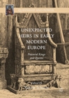 Unexpected Heirs in Early Modern Europe : Potential Kings and Queens - eBook