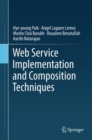 Web Service Implementation and Composition Techniques - eBook