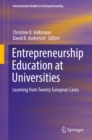 Entrepreneurship Education at Universities : Learning from Twenty European Cases - eBook