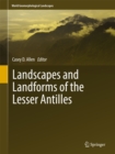 Landscapes and Landforms of the Lesser Antilles - eBook