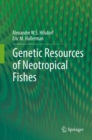 Genetic Resources of Neotropical Fishes - eBook