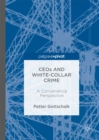 CEOs and White-Collar Crime : A Convenience Perspective - eBook