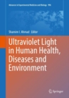 Ultraviolet Light in Human Health, Diseases and Environment - eBook