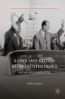 Kenya and Britain after Independence : Beyond Neo-Colonialism - eBook