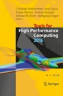 Tools for High Performance Computing 2016 : Proceedings of the 10th International Workshop on Parallel Tools for High Performance Computing, October 2016, Stuttgart, Germany - eBook