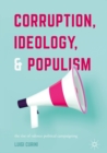 Corruption, Ideology, and Populism : The Rise of Valence Political Campaigning - eBook