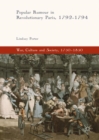 Popular Rumour in Revolutionary Paris, 1792-1794 - eBook