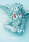 Evil, Fallenness, and Finitude - eBook