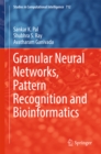 Granular Neural Networks, Pattern Recognition and Bioinformatics - eBook