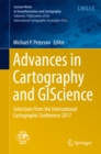 Advances in Cartography and GIScience : Selections from the International Cartographic Conference 2017 - eBook