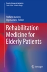 Rehabilitation Medicine for Elderly Patients - eBook