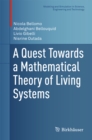 A Quest Towards a Mathematical Theory of Living Systems - eBook