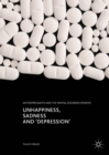 Unhappiness, Sadness and 'Depression' : Antidepressants and the Mental Disorder Epidemic - eBook