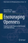 Encouraging Openness : Essays for Joseph Agassi on the Occasion of His 90th Birthday - eBook