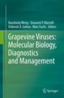 Grapevine Viruses: Molecular Biology, Diagnostics and Management - eBook