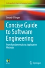 Concise Guide to Software Engineering : From Fundamentals to Application Methods - eBook