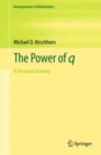 The Power of q : A Personal Journey - eBook