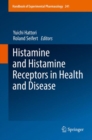 Histamine and Histamine Receptors in Health and Disease - eBook