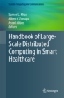 Handbook of Large-Scale Distributed Computing in Smart Healthcare - eBook