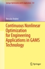 Continuous Nonlinear Optimization for Engineering Applications in GAMS Technology - eBook