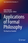 Applications of Formal Philosophy : The Road Less Travelled - eBook
