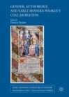 Gender, Authorship, and Early Modern Women's Collaboration - eBook