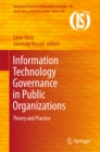 Information Technology Governance in Public Organizations : Theory and Practice - eBook