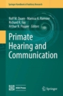 Primate Hearing and Communication - eBook