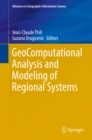 GeoComputational Analysis and Modeling of Regional Systems - eBook