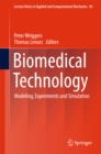 Biomedical Technology : Modeling, Experiments and Simulation - eBook