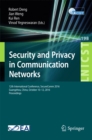 Security and Privacy in Communication Networks : 12th International Conference, SecureComm 2016, Guangzhou, China, October 10-12, 2016, Proceedings - eBook