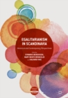 Egalitarianism in Scandinavia : Historical and Contemporary Perspectives - eBook