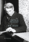 The Critical Thought of W. B. Yeats - eBook
