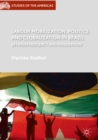 Labour Mobilization, Politics and Globalization in Brazil : Between Militancy and Moderation - eBook