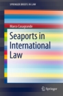 Seaports in International Law - eBook