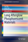 Long Afterglow Phosphorescent Materials - eBook