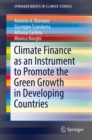 Climate Finance as an Instrument to Promote the Green Growth in Developing Countries - eBook