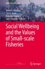 Social Wellbeing and the Values of Small-scale Fisheries - eBook