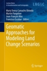 Geomatic Approaches for Modeling Land Change Scenarios - eBook